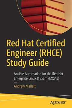 portada Red hat Certified Engineer (Rhce) Study Guide: Ansible Automation for the red hat Enterprise Linux 8 Exam (Ex294) (en Inglés)