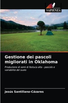 portada Gestione dei pascoli migliorati in Oklahoma (en Italiano)