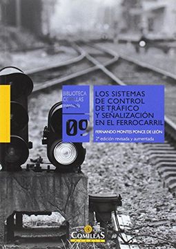 portada Los Sistemas de Control de Tráfico y Señalización en el Ferrocarril (in Spanish)