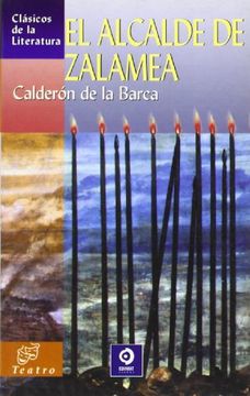 portada El Alcalde de Zalamea (Clásicos de la Literatura Universal) (in Spanish)