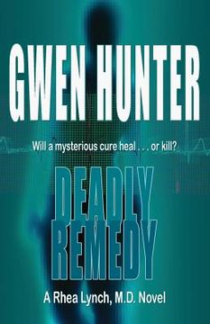portada Deadly Remedy (in English)