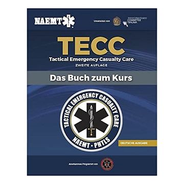 portada German Tecc: Tactical Emergency Casualty Care, Zweite Auflage 