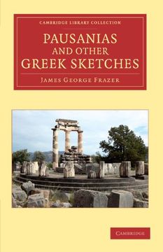 portada Pausanias and Other Greek Sketches Paperback (Cambridge Library Collection - Classics) (en Inglés)