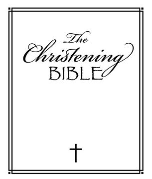 portada The Christening Bible (en Inglés)