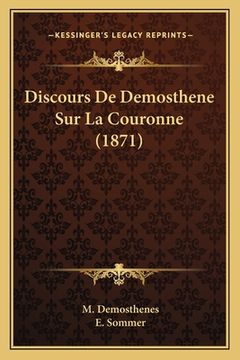 portada Discours De Demosthene Sur La Couronne (1871) (in French)