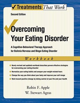 portada Overcoming Your Eating Disorder, Workbook: A Cognitive-Behavioral Therapy Approach for Bulimia Nervosa and Binge-Eating Disorder (Treatments That Work) (in English)