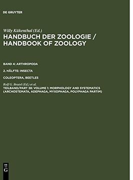portada Coleoptera, Beetles, Volume 1: Morphology and Systematics (Archostemata, Adephaga, Myxophaga, Polyphaga Partim) (Handbuch der Zoologie (in English)