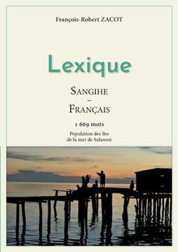 portada Lexique Sangihe - Français: Population des îles de la mer de Sulawesi (in French)