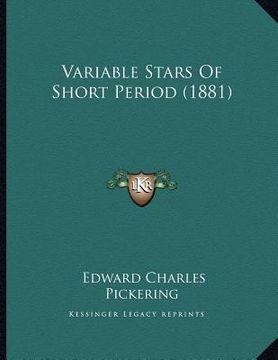 portada variable stars of short period (1881) (en Inglés)