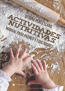 portada Actividades Nutritivas. Manual Para Padres y Educadores (in Spanish)