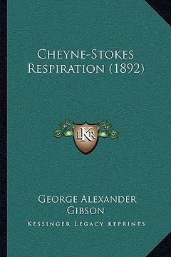 portada cheyne-stokes respiration (1892) (in English)