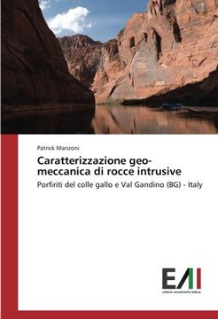 portada Caratterizzazione geo-meccanica di rocce intrusive: Porfiriti del colle gallo e Val Gandino (BG) - Italy