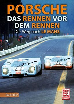 portada Porsche - das Rennen vor dem Rennen (en Alemán)