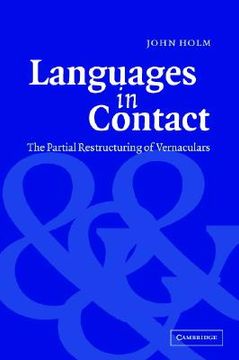 portada Languages in Contact: The Partial Restructuring of Vernaculars (in English)