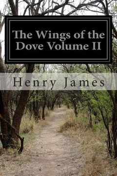 portada The Wings of the Dove Volume II (en Inglés)