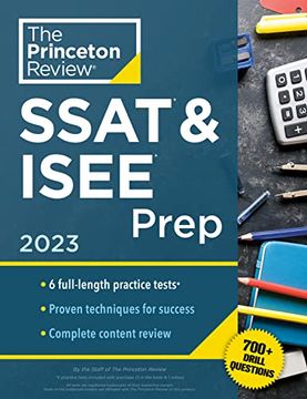 portada Princeton Review Ssat & Isee Prep, 2023: 6 Practice Tests + Review & Techniques + Drills (Private Test Preparation) 