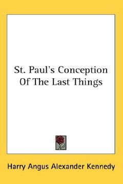 portada st. paul's conception of the last things (en Inglés)