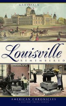 portada Louisville Remembered (en Inglés)
