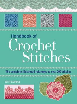 Handbook Of Crochet Stitches: The Complete Illust... By Barnden - Foto 7