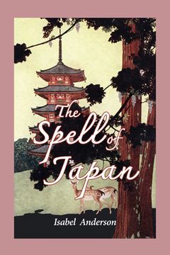portada The Spell of Japan (en Inglés)