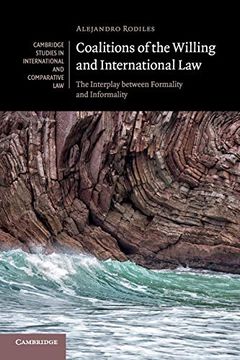 portada Coalitions of the Willing and International law (Cambridge Studies in International and Comparative Law) (en Inglés)