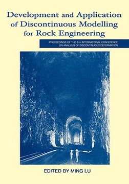 portada development and application of discontinuous modelling for rock engineering: proceedings of the 6th international conference icadd-6, trondheim, norwa (en Inglés)