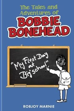 portada Tales and Adventures of Bobbie Bonehead