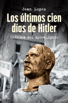 portada Los últimos cien días de Hitler