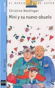 Mini y su Nuevo Abuelo (el Barco de Vapor Azul)