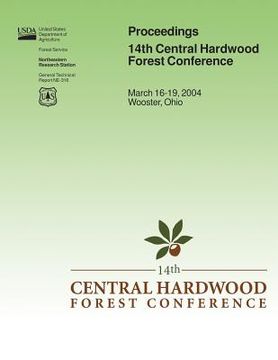 portada Proceedings 14th Central Hardwood Forest Conference (in English)