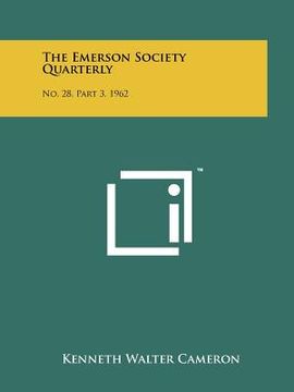 portada the emerson society quarterly: no. 28, part 3, 1962 (in English)