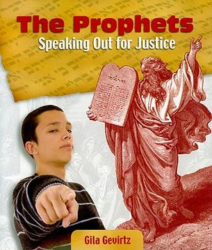 portada the prophets: speaking out for justice (en Inglés)