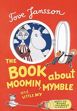 portada The Book About Moomin, Mymble and Little My (Sort of Children's Classics)