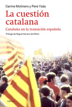 portada La Cuestión Catalana: Cataluña en la Transición Española
