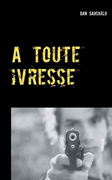 portada A Toute Ivresse (Books on Demand) (in French)