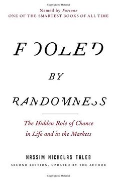 portada Fooled by Randomness: The Hidden Role of Chance in Life and in the Markets (en Inglés)