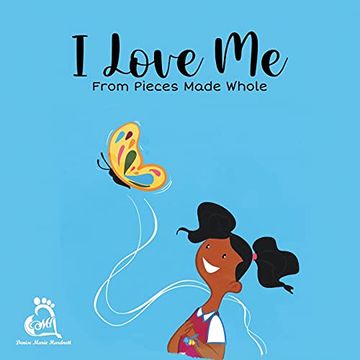 portada I Love me From Pieces Made Whole (in English)