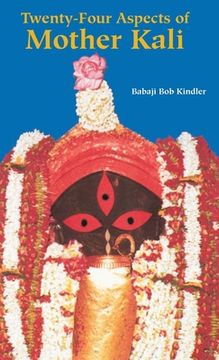 portada Twenty-Four Aspects of Mother Kali (in English)