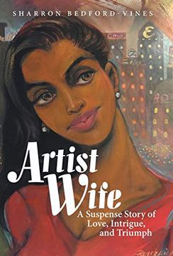 portada Artist Wife: A Suspense Story of Love, Intrigue, and Triumph (in English)