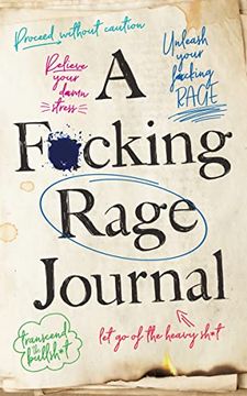 portada A F*Cking Rage Journal (Calendars & Gifts to Swear by) (en Inglés)