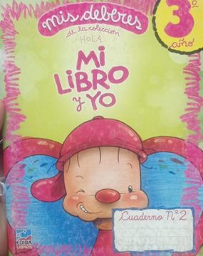 portada Hola mi Libro y yo 3 mis Deberes Cuaderno 2 Ediba (in Spanish)