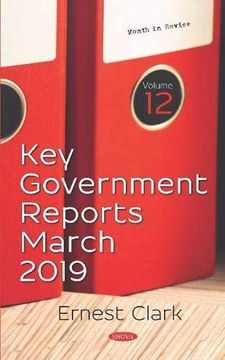 portada Key Government Reports for March 2019
