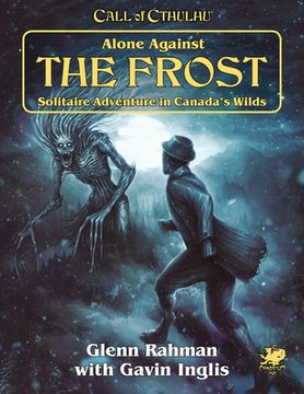 portada Alone Against the Frost: Solitaire Adventure in Canada'S Wilds 