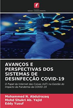 portada Avanços e Perspectivas dos Sistemas de Desinfecção Covid-19: O Papel da Internet das Coisas (Iot) na Gestão do Impacto da Pandemia da Covid-19 (in Portuguese)
