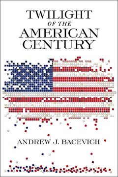 portada Twilight of the American Century (in English)
