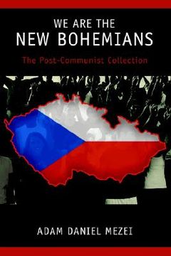 portada we are the new bohemians: the post-communist collection (in English)