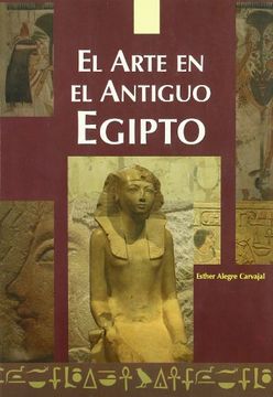 portada El Arte En El Antiguo Egipto (in Spanish)