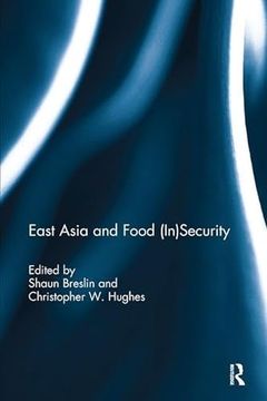 portada East Asia and Food (In)Security (en Inglés)