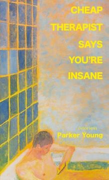 portada Cheap Therapist Says You're Insane (in English)