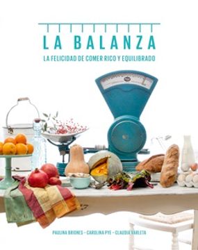 portada La Balanza (Premio Gourmand Cookbook Award 2018)
